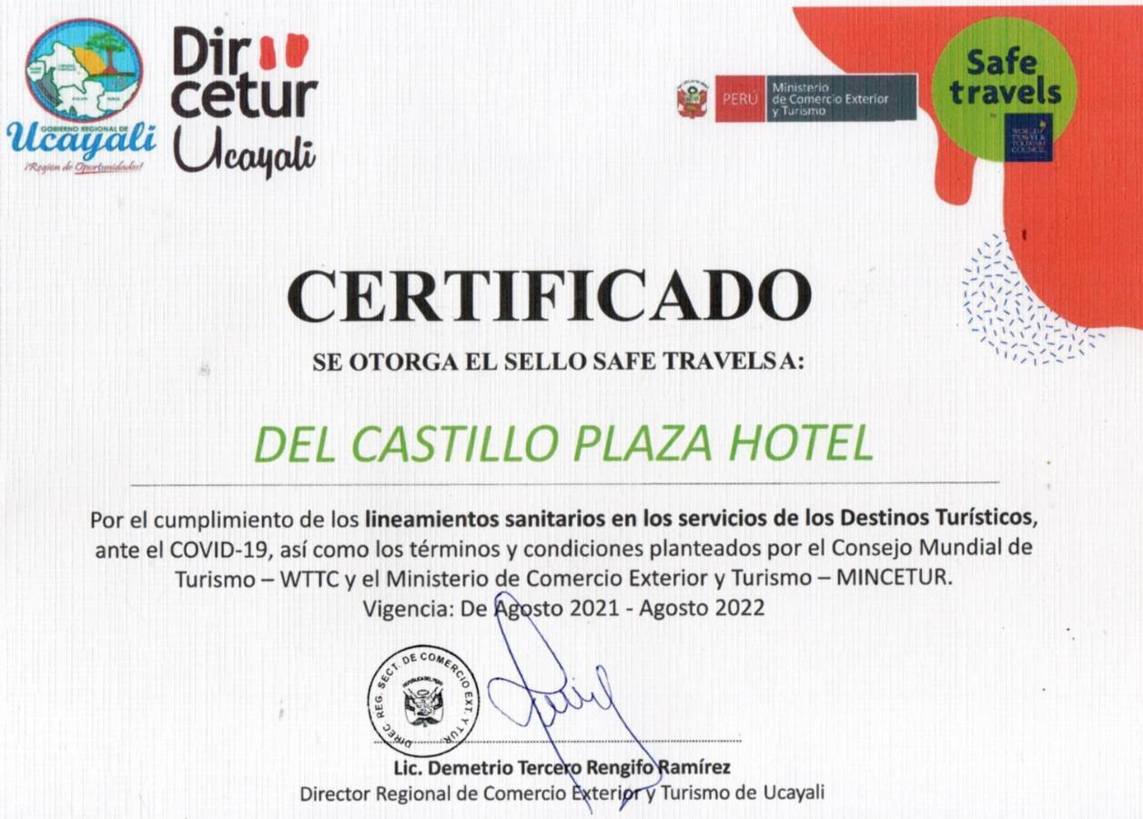 Del Castillo Plaza Hotel Pucallpa Esterno foto